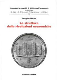 La struttura delle rivoluzioni economiche
