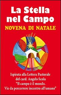 La stella nel campo. Novena di Natale