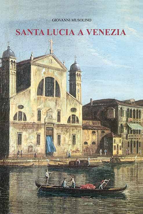 Santa Lucia a Venezia