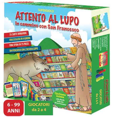 Attenti al lupo. In cammino con San Francesco