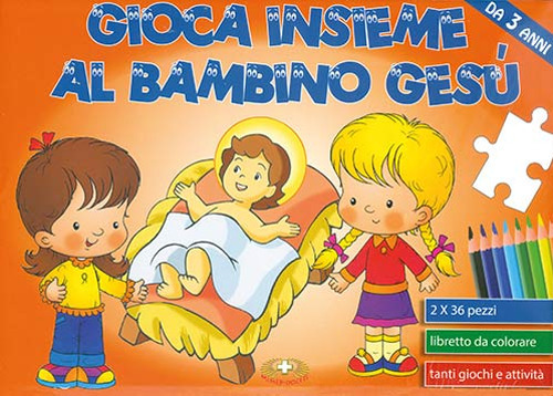 Gioca insieme al bambino Gesù. Libro puzzle