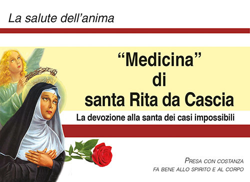 Medicina di santa Rita da Cascia. La devozione alla santa dei casi impossibili