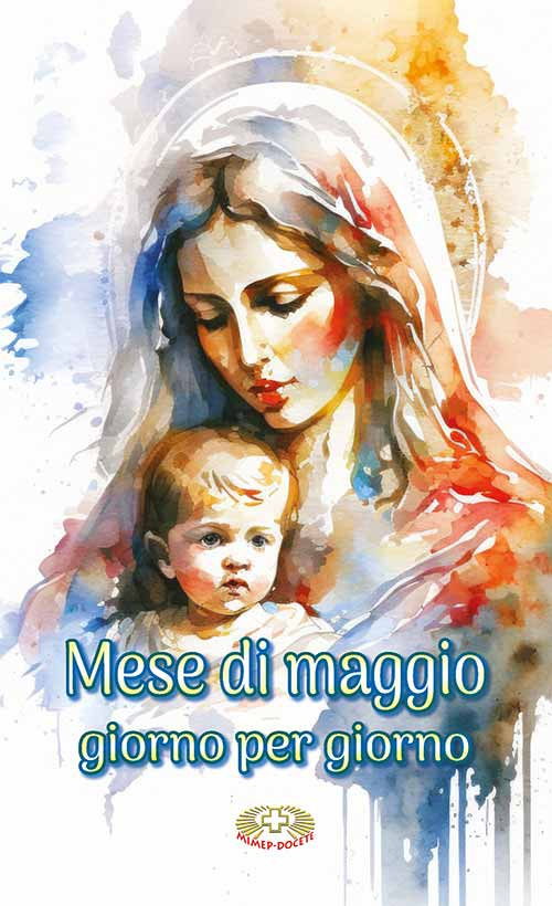 Mese di Maggio. Giorno per giorno