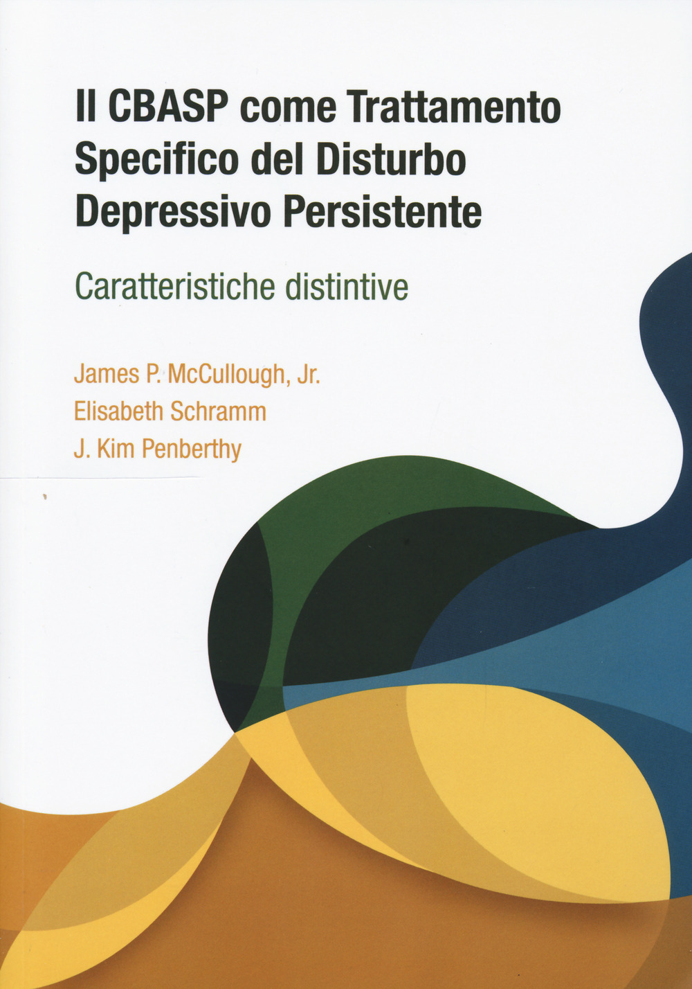 Il CBASP come trattamento specifico del disturbo depressivo