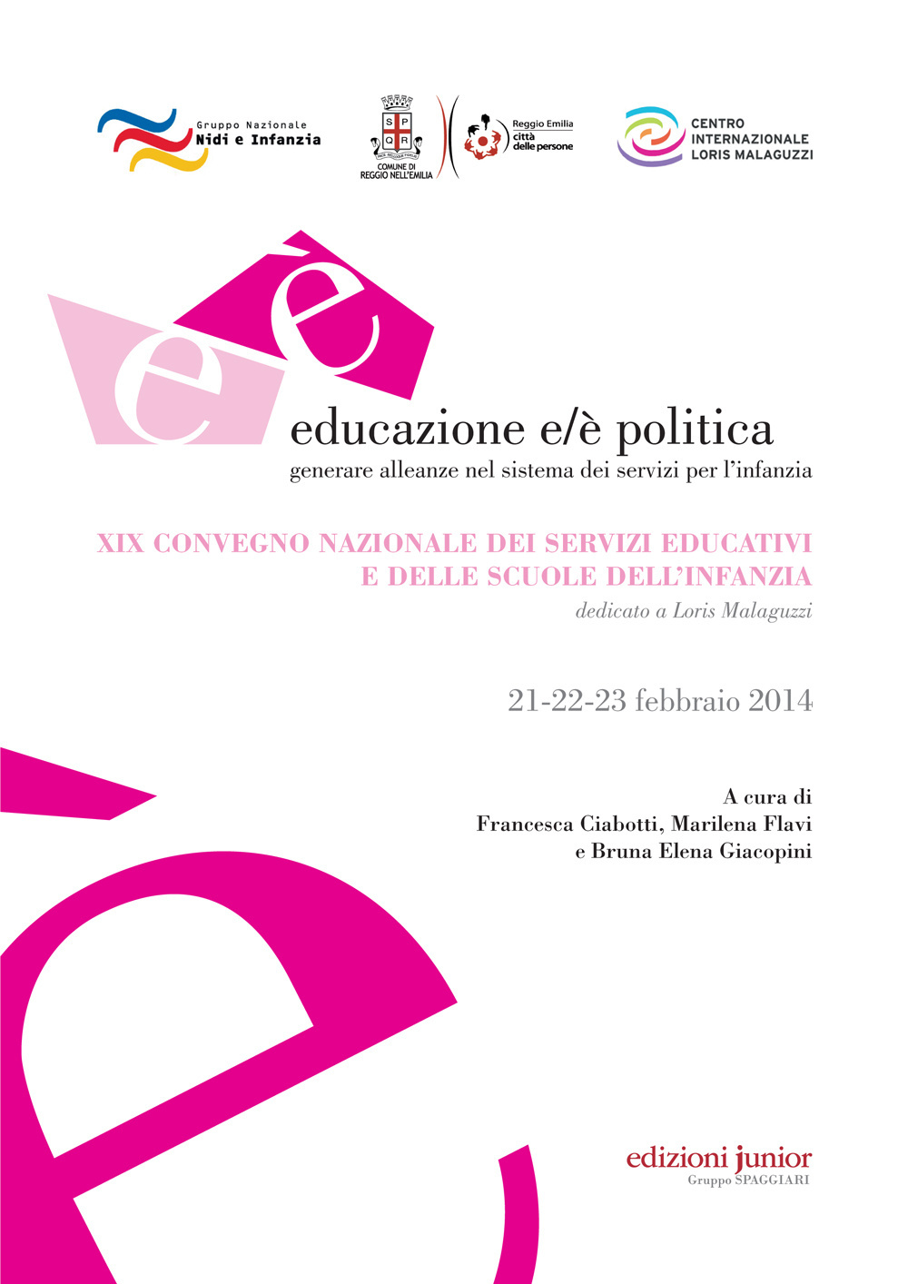 Educazione e/è politica. Generare alleanze nel sistema dei servizi per l'infanzia