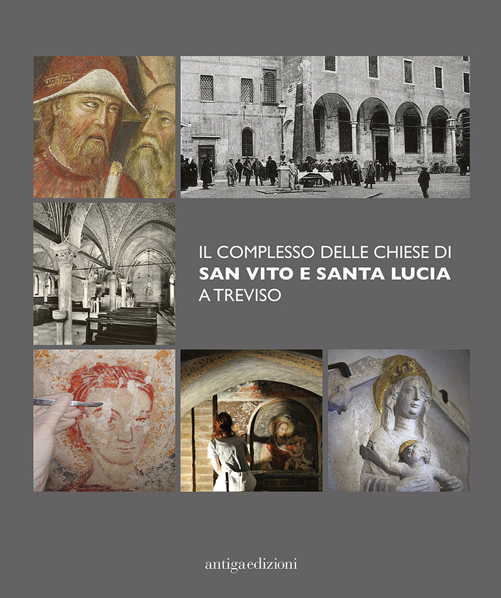 Il complesso delle chiese di San Vito e Santa Lucia a Treviso