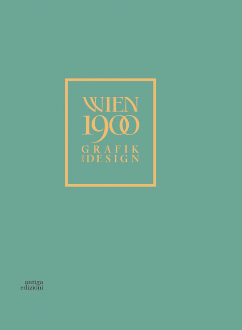 Vienna 1900. Grafik und design