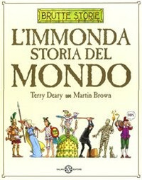L'immonda storia del mondo