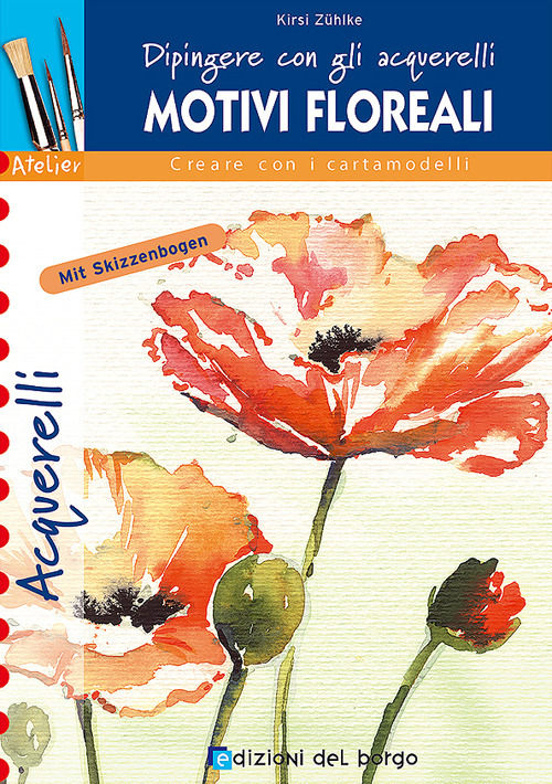 Motivi floreali. Dipingere con gli acquerelli