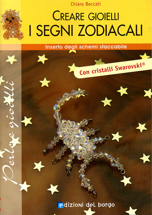 Creare gioielli. Segni zodiacali