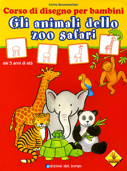 Gli animali dello zoo safari. Corso di disegno per bambini