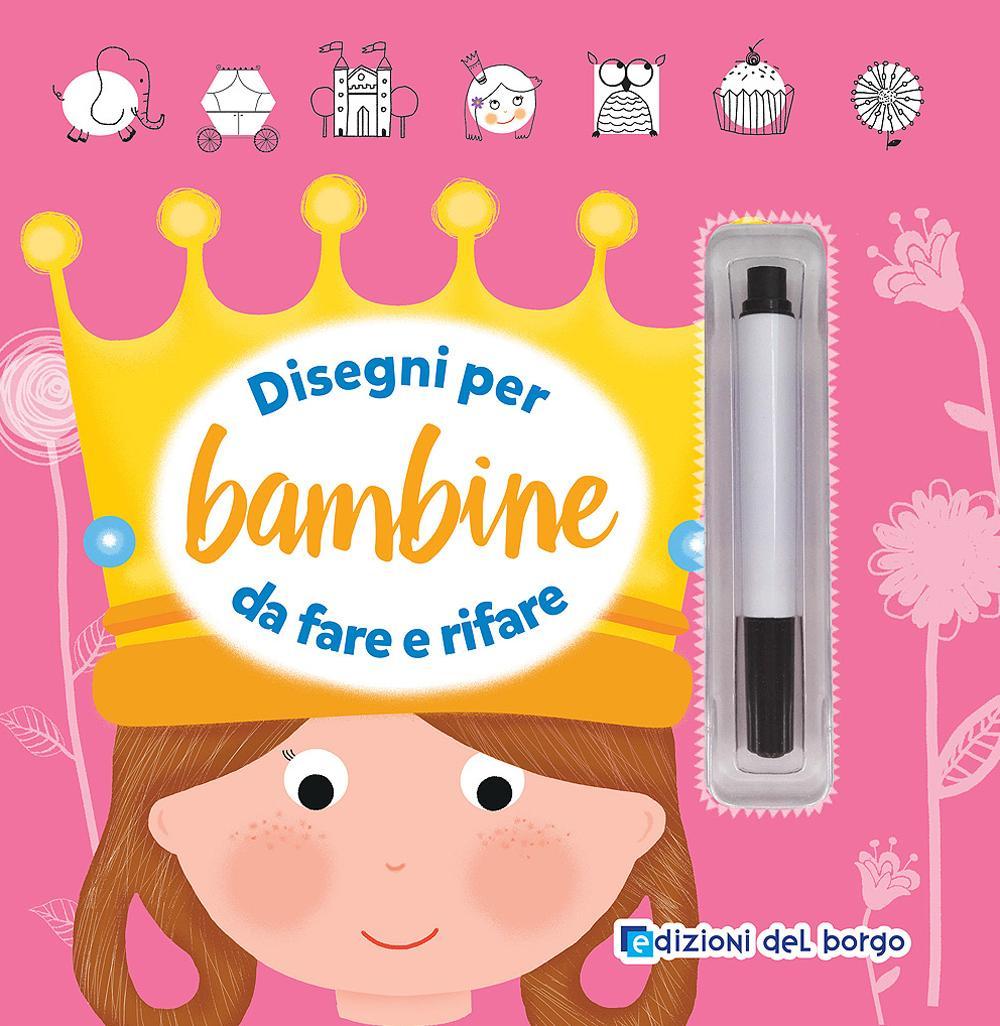 Disegni per bambine da fare e rifare