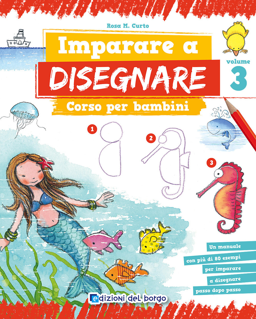 Imparare a disegnare. Corso per bambini. Vol. 3