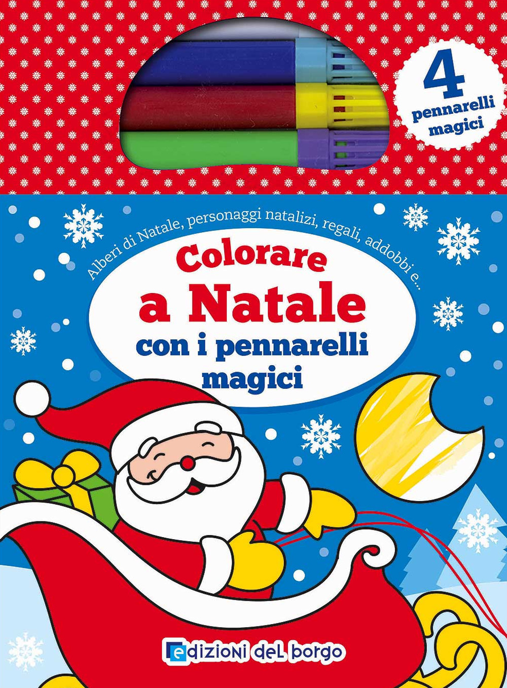 Colorare a Natale con i pennarelli magici