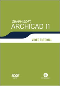 Archicad 11. Video tutorial. DVD-ROM