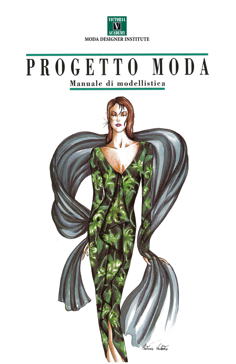 Progetto moda. Manuale di modellistica