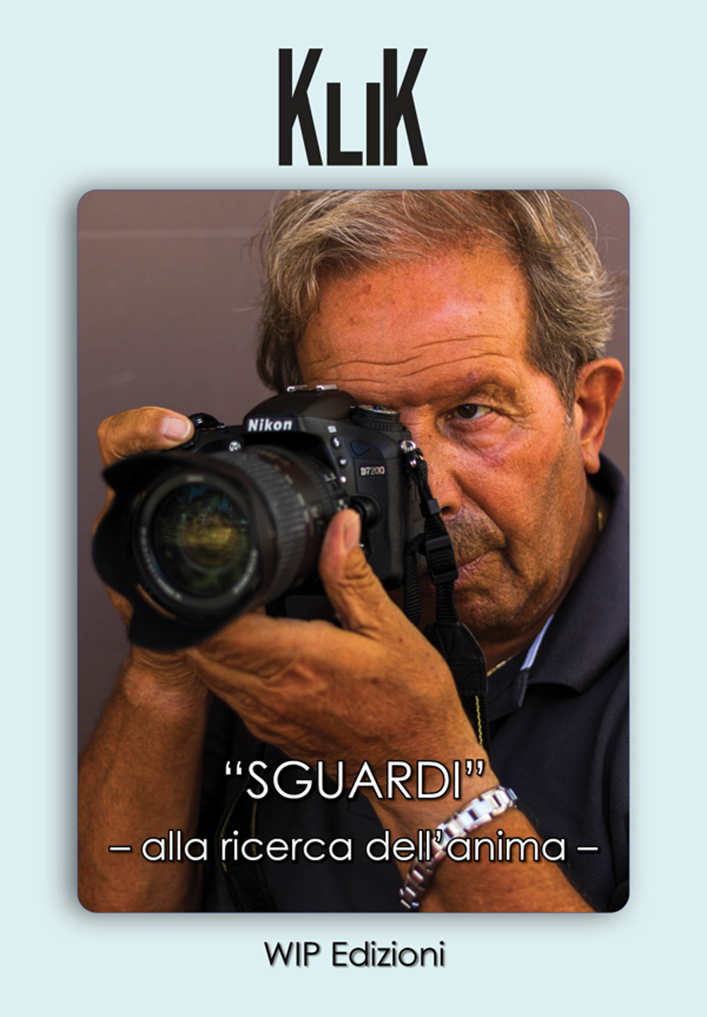 «Sguardi». Alla ricerca dell'anima