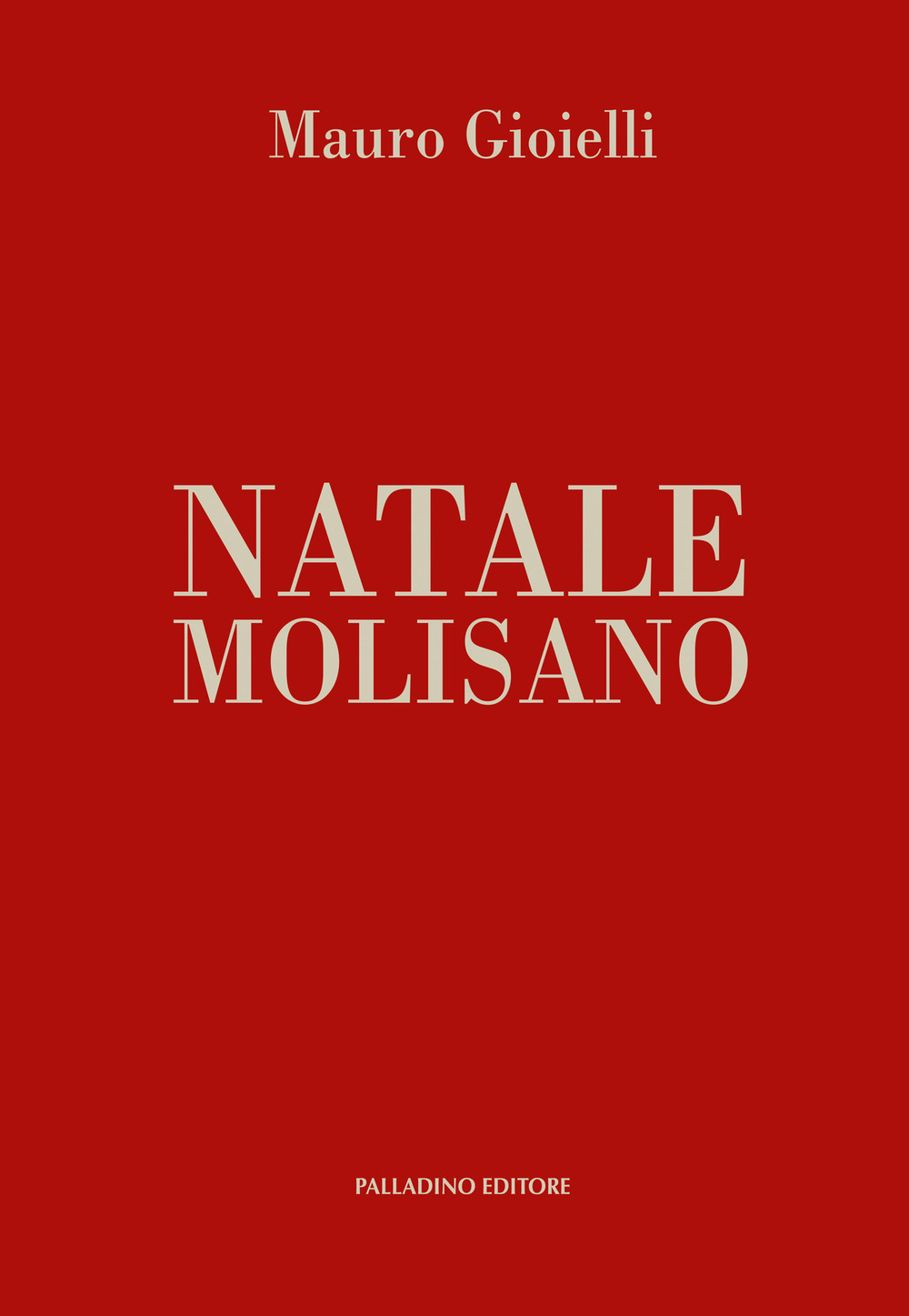 Natale molisano. Le magiche tredici notti