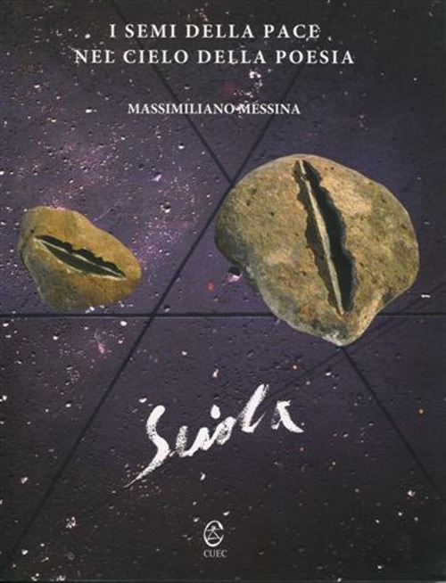 I semi della pace nel cielo della poesia