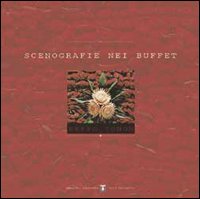 Le composioni scenografiche nei buffet