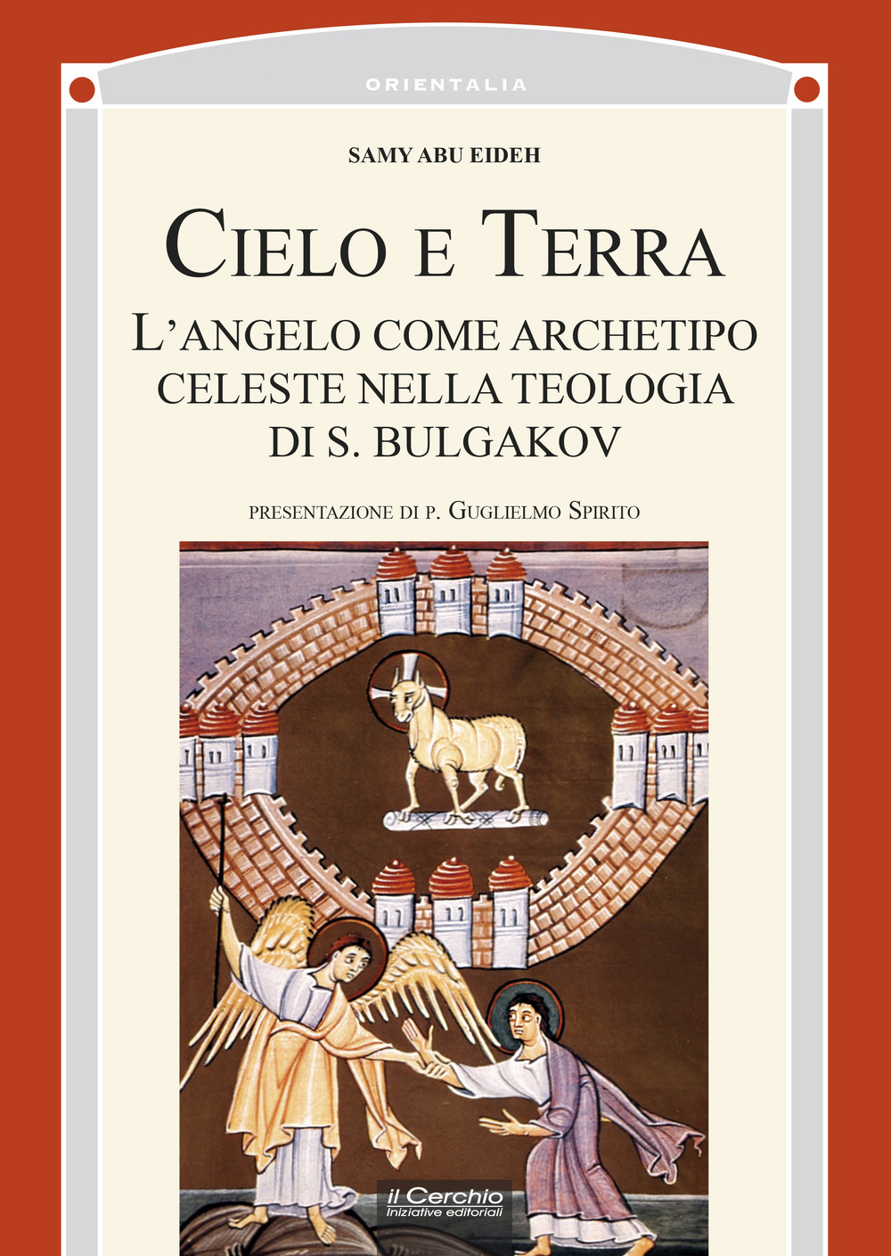 Cielo e terra. L’angelo come archetipo celeste nella teologia di S. Bulgakov