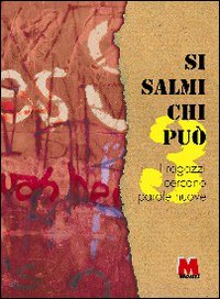 Si salmi chi può. I ragazzi cercano parole nuove. Vol. 3