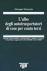 L'albo degli autotrasportatori di cose per conto terzi