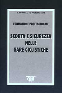 Scorta e sicurezza nelle gare ciclistiche