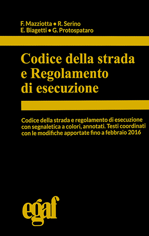 Codice della strada e regolamento di esecuzione
