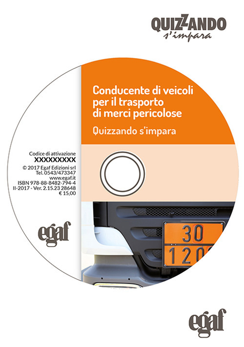 Conducente dei veicoli per il trasporto merci pericolose. Quizzando s'impara. DVD-ROM