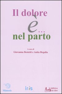Il dolore è... nel parto