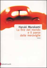 La fine del mondo e il paese delle meraviglie