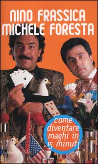 Come diventare maghi in 15 minuti