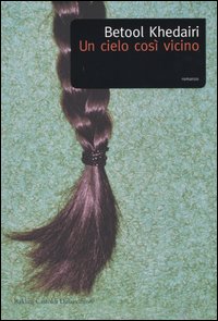 Un cielo così vicino