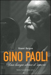 Gino Paoli. Una lunga storia d'amore