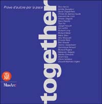 Together. Prove d'autore per la pace