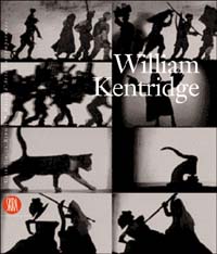 William Kentridge. Ediz. italiana e inglese