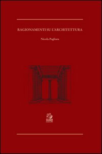 Ragionamenti su l'architettura