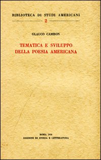 Tematica e sviluppo della poesia americana