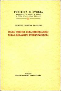 Sulle origini dell'imperialismo nelle relazioni internazionali