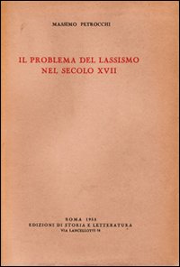 Il problema del lassismo nel secolo XVII