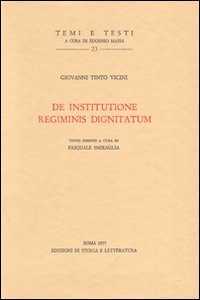 De institutione regiminis dignitatum. Testo latino a fronte
