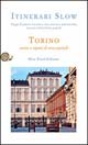 Torino. Storie e sapori di una capitale