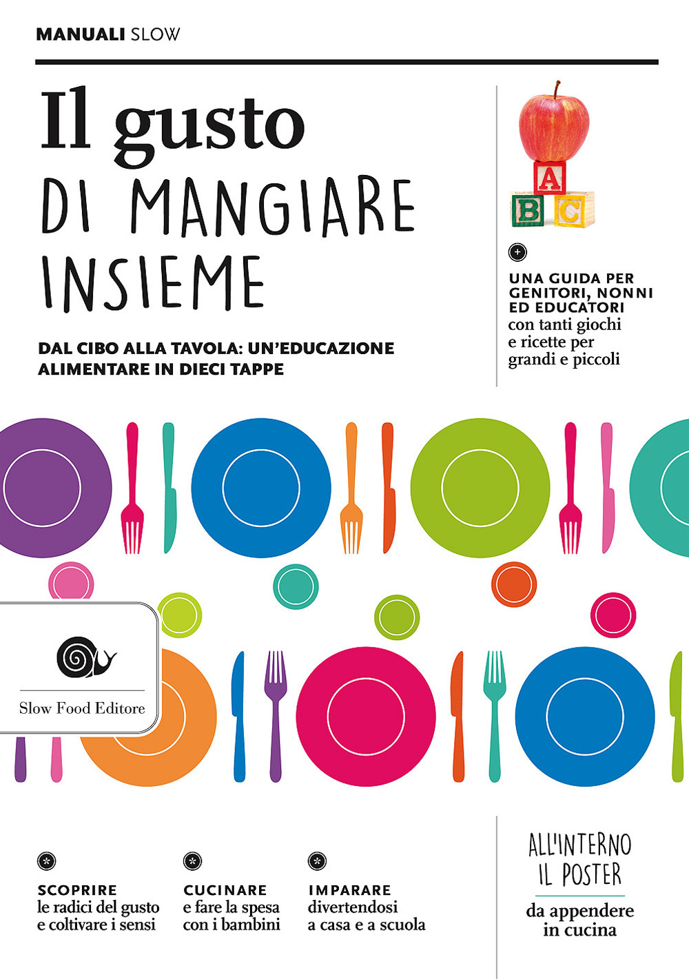 Il gusto di mangiare insieme