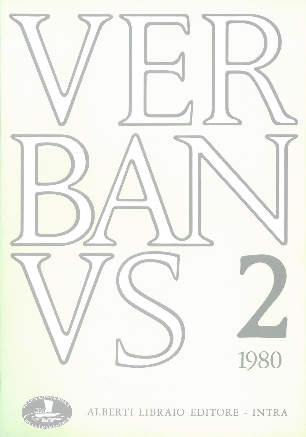 Verbanus. Rassegna per la cultura, l'arte, la storia del lago. Vol. 2