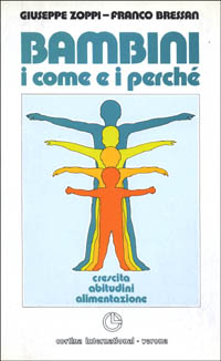 Bambini. I come e i perché