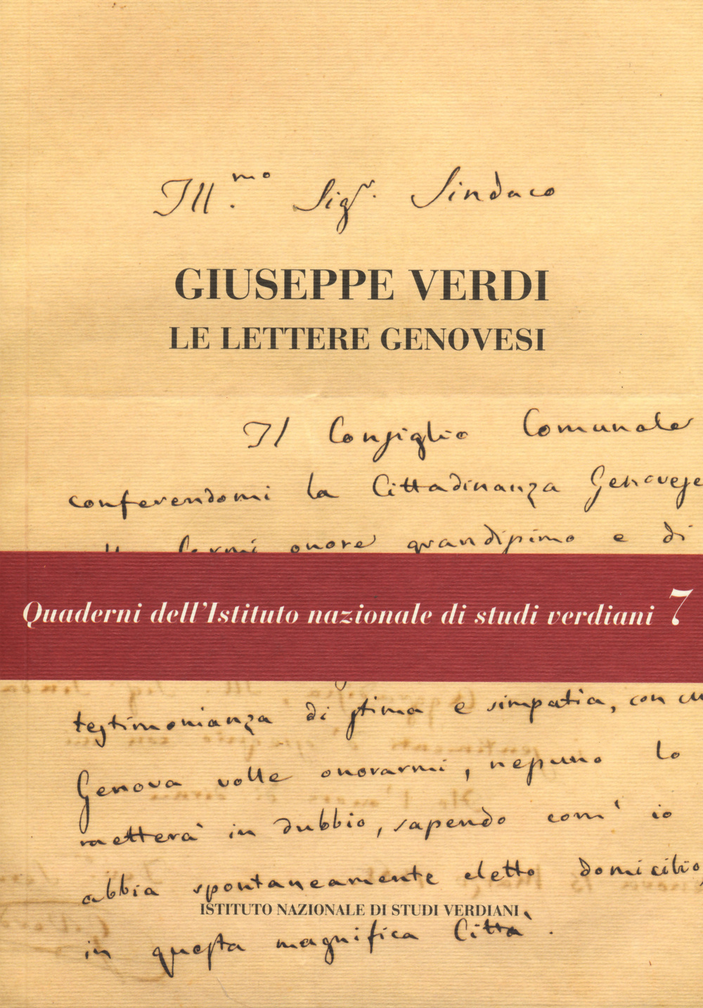 Giuseppe Verdi. Le lettere genovesi