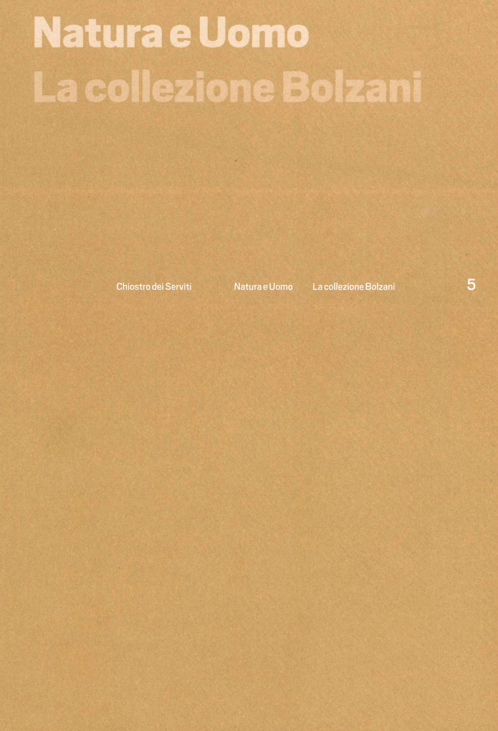 Natura e uomo. La collezione Bolzani
