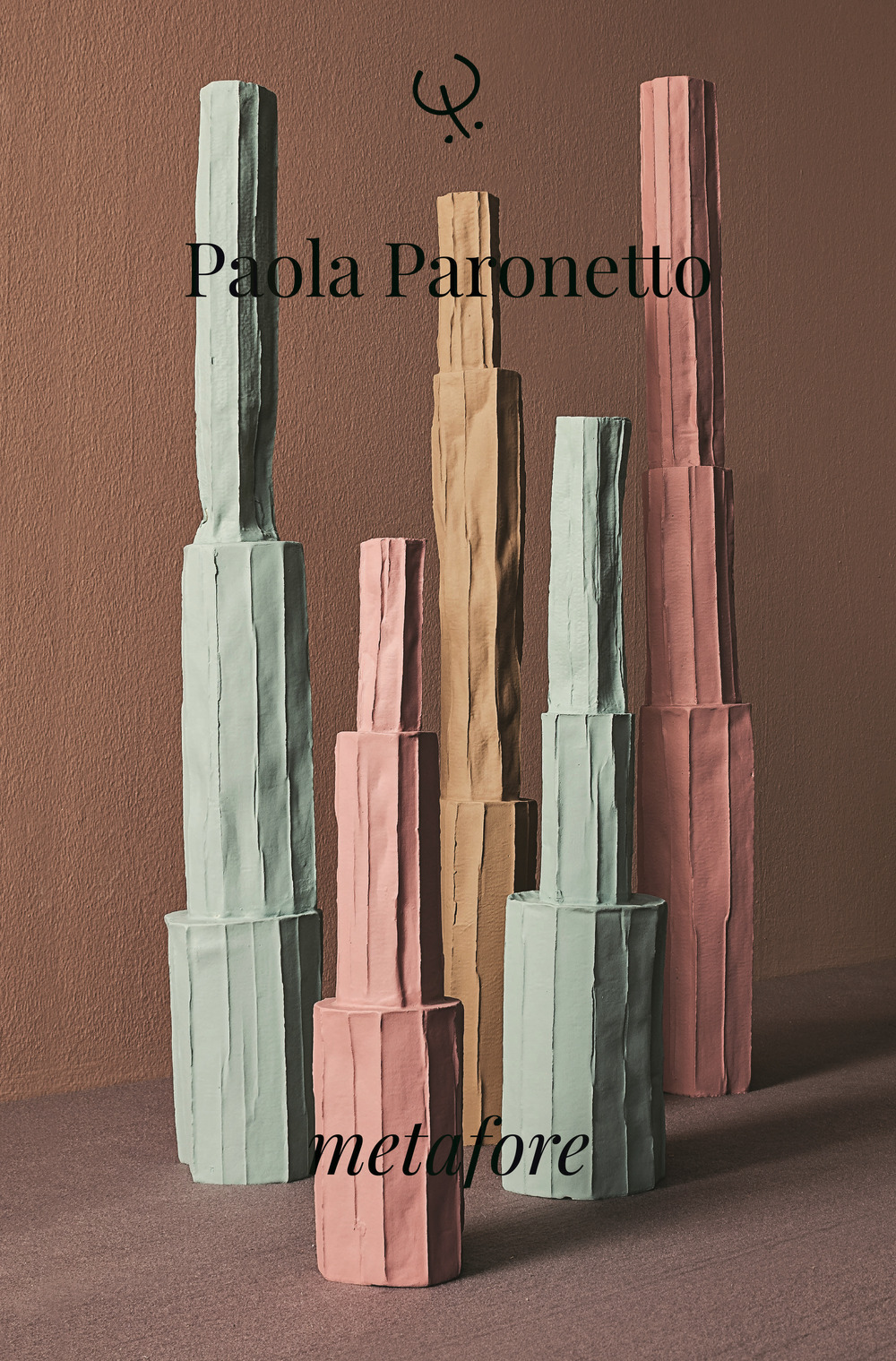 Paola Paronetto. Metafore