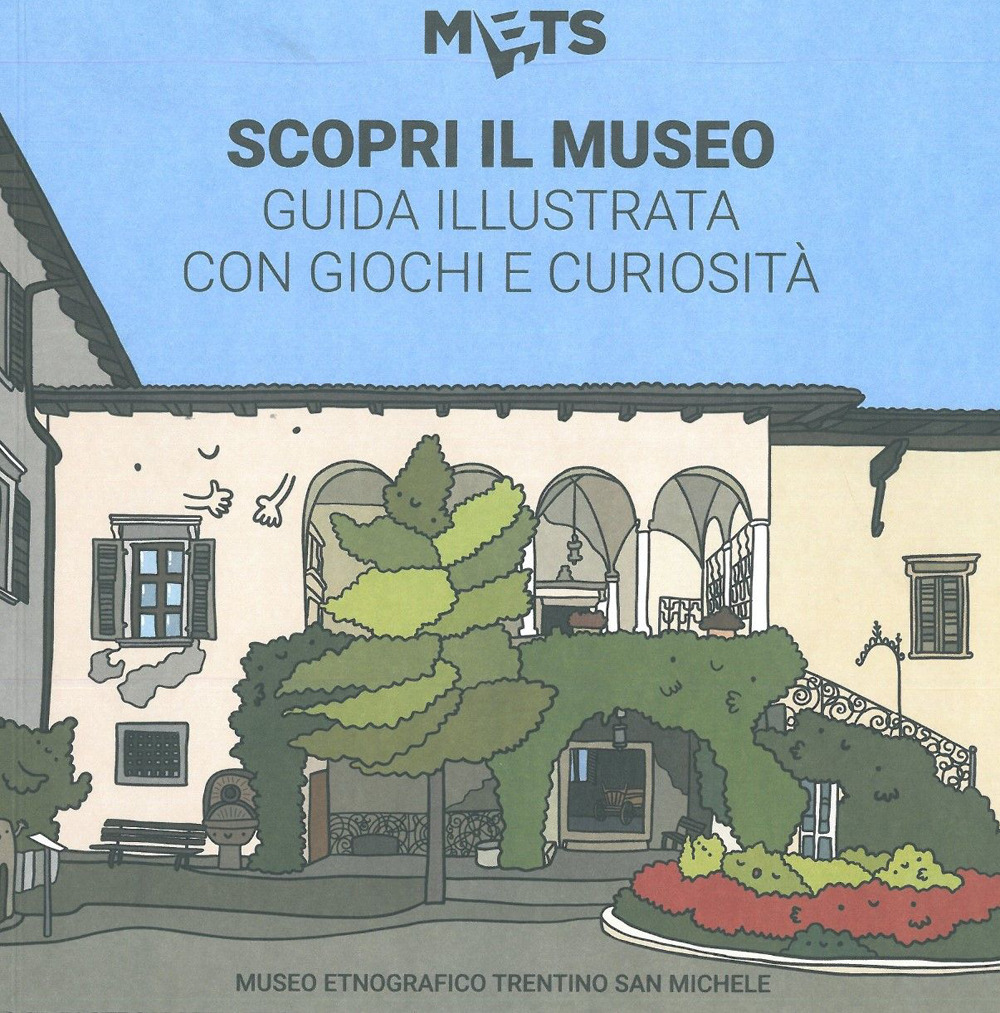 Scopri il museo: guida illustrata con giochi e curiosità